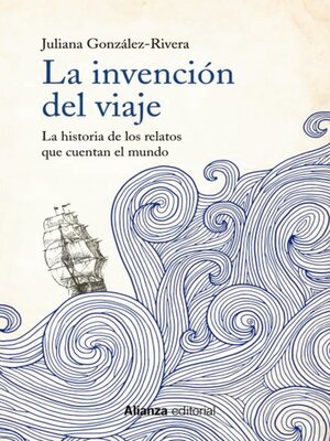 cover image of La invención del viaje